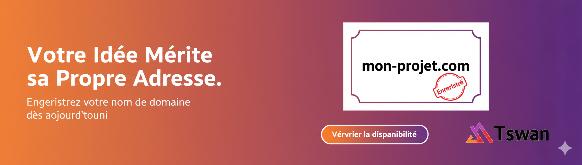 Bannière publicitaire pour enregistrer un nom de domaine avec Tswan Hosting